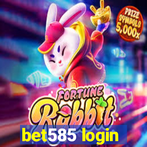 bet585 login